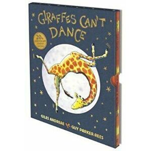 Giraffes Can't Dance: 20th Anniversary Limited Edition, Hardcover - Giles Andreae imagine