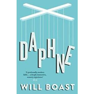 Daphne, Paperback - Will Boast imagine