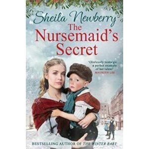 Nursemaid's Secret, Paperback - Sheila Newberry imagine
