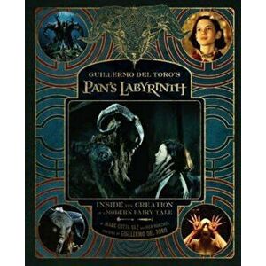 Making of Pan's Labyrinth, Hardcover - Guillermo del Toro imagine