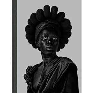 Zanele Muholi: Somnyama Ngonyama, Hardcover - Zanele Muholi imagine