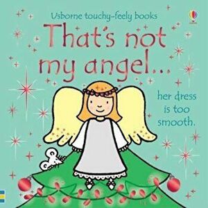 That's not my angel..., Hardcover - Fiona Watt imagine