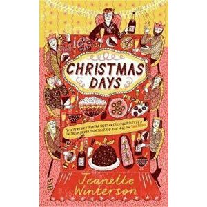 Christmas Days, Paperback - Jeanette Winterson imagine