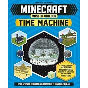 Minecraft Master Builder: Time Machine, Paperback - Juliet Stanley imagine