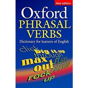 Oxford Phrasal Verbs Dictionary for learners of English, Paperback - *** imagine