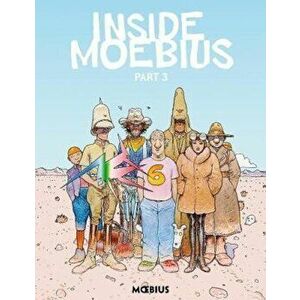 Moebius Library: Inside Moebius Part 3, Hardcover - Jean Giraud imagine