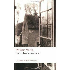 News from Nowhere, Paperback - William Morris imagine