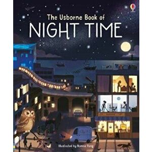 Usborne Book of Night Time, Hardcover - Laura Cowan imagine