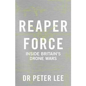Reaper Force, Hardcover - Dr Peter Lee imagine