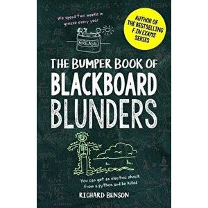 Bumper Book of Blackboard Blunders, Hardcover - Richard Benson imagine