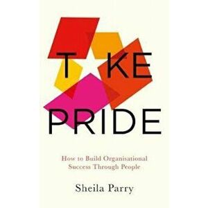 Take Pride, Hardcover - Sheila Parry imagine