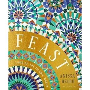 Feast, Hardcover - Anissa Helou imagine