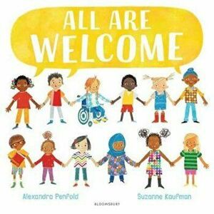 All Are Welcome, Paperback - Alexandra Penfold imagine