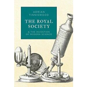 Royal Society, Hardcover - Adrian Tinniswood imagine