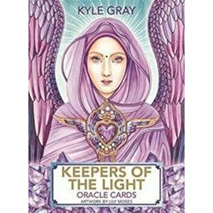 Keepers of the Light Oracle Cards, Paperback - Kyle Gray imagine