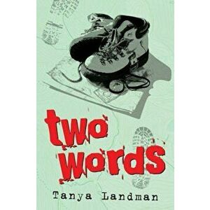 Two Words, Paperback - Tanya Landman imagine