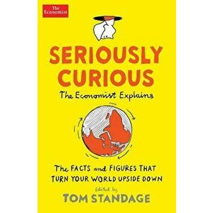 Seriously Curious, Hardcover - Tom Standage imagine