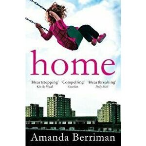 Home, Paperback - Amanda Berriman imagine