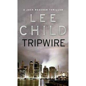 Tripwire, Paperback - Lee Child imagine