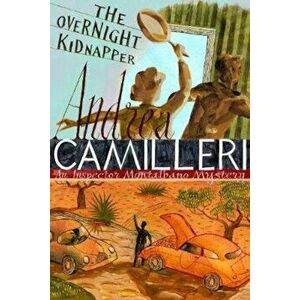Overnight Kidnapper, Hardcover - Andrea Camilleri imagine