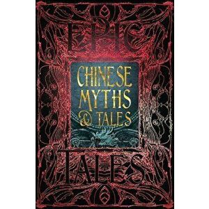 Chinese Myths & Tales, Hardcover - *** imagine