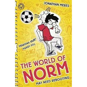 World of Norm: May Need Rebooting, Paperback - Jonathan Meres imagine