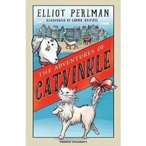 Adventures of Catvinkle, Paperback - Elliot Perlman imagine