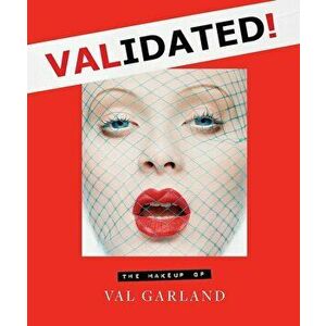 Validated, Hardcover - Val Garland imagine