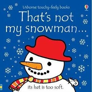 That's not my snowman..., Hardcover - Fiona Watt imagine