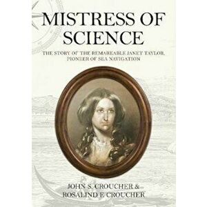 Mistress of Science, Hardcover - John S. Croucher imagine