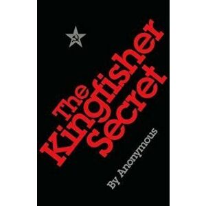 Kingfisher Secret, Hardcover - *** imagine