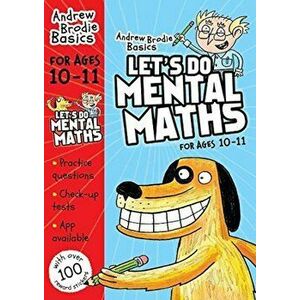 Let's do Mental Maths for ages 10-11, Paperback - Andrew Brodie imagine