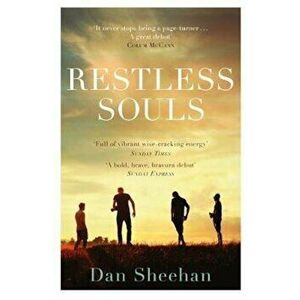 Restless Souls, Paperback - Dan Sheehan imagine