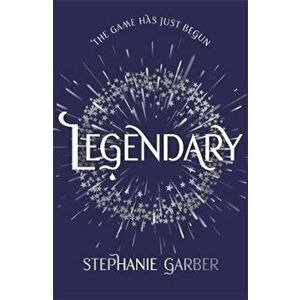 Legendary, Paperback - Stephanie Garber imagine