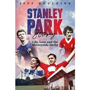 Stanley Park Story, Hardcover - Jeff Goulding imagine