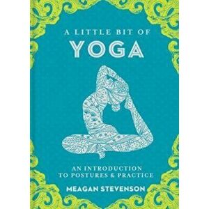 Little Bit of Yoga, Hardcover - Meagan Stevenson imagine