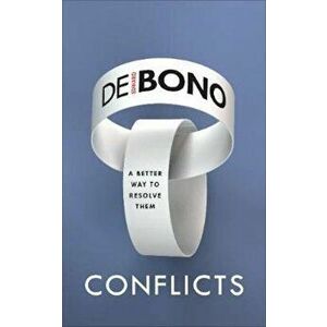 Conflicts, Hardcover - Edward de Bono imagine