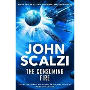Consuming Fire, Paperback - John Scalzi imagine