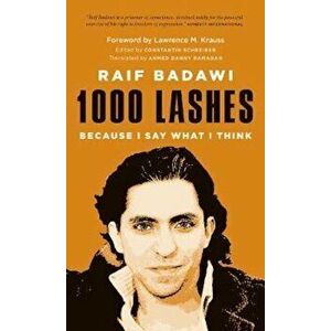 1000 Lashes, Paperback - Raif Badawi imagine