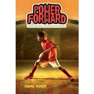Power Forward, Paperback - Hena Khan imagine