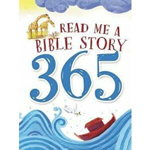 Read Me a Bible Story 365, Hardcover - ThomasNelson Publishers imagine