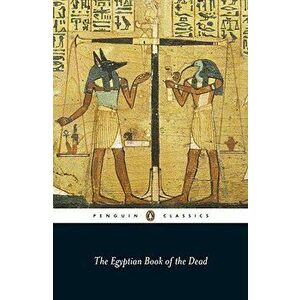 The Egyptian Book of the Dead, Paperback - Robert P. Winston imagine