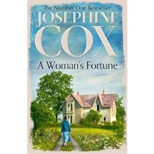 Woman's Fortune, Paperback - Josephine Cox imagine
