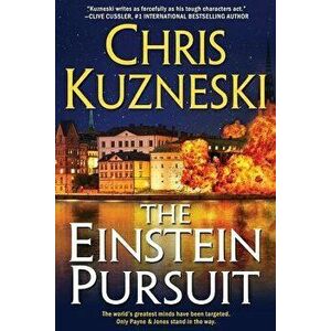 The Einstein Pursuit, Paperback - Chris Kuzneski imagine