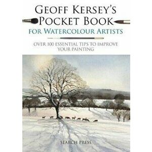Geoff Kersey's Pocket Book for Watercolour Artists, Paperback - Geoff Kersey imagine