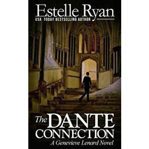 The Dante Connection: A Genevieve Lenard Novel, Paperback - Estelle Ryan imagine