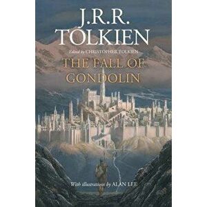 The Fall of Gondolin, Hardcover - J. R. R. Tolkien imagine