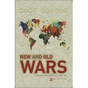 New & Old Wars: Organized Violence in a Global Era, Paperback - Kaldor, Mary imagine