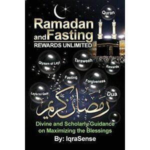 Ramadan and Fasting - Rewards Unlimited, Paperback - Iqrasense imagine