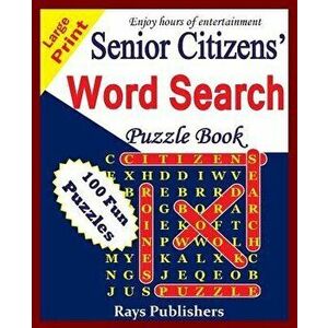 Senior Citizens' Word Search Puzzle Book, Paperback - Rays Publishers imagine